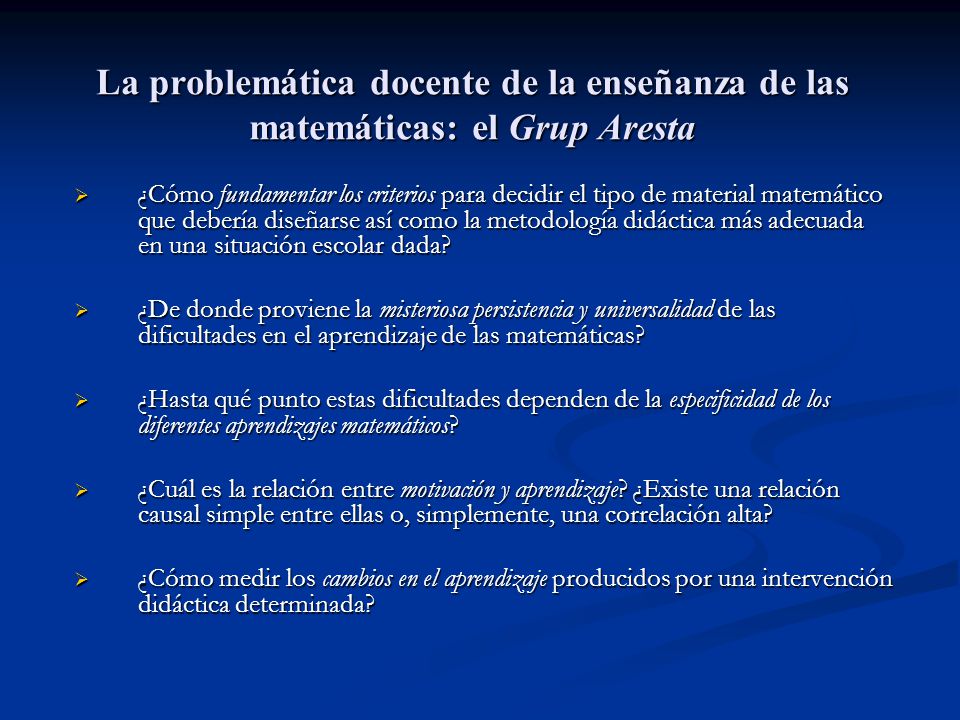 La problemática docente de la enseñanza de las matemáticas: el Grup Aresta