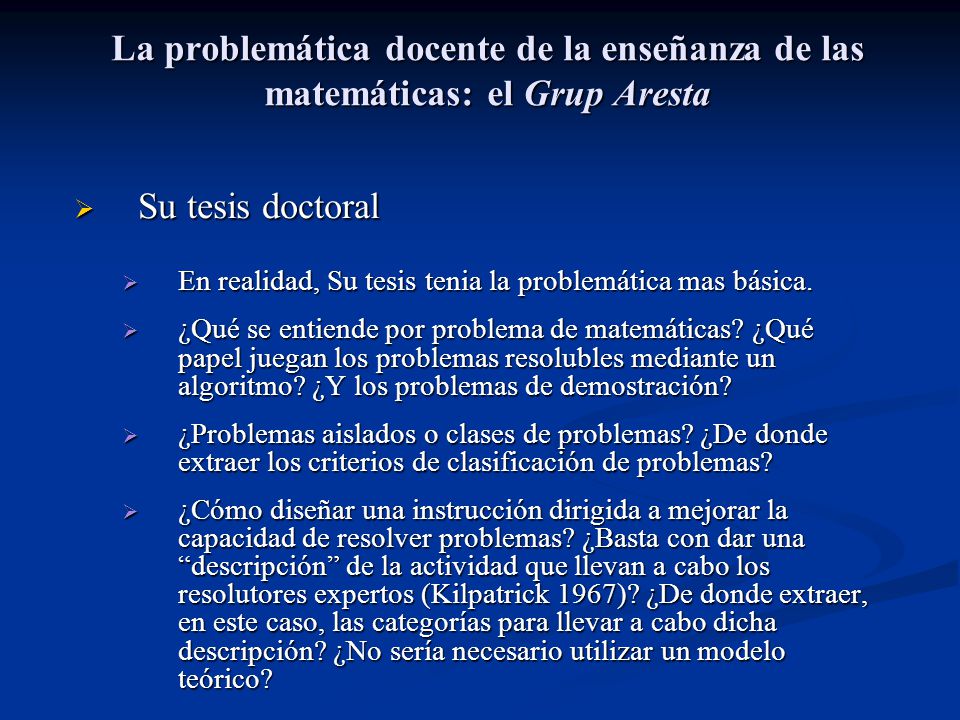La problemática docente de la enseñanza de las matemáticas: el Grup Aresta