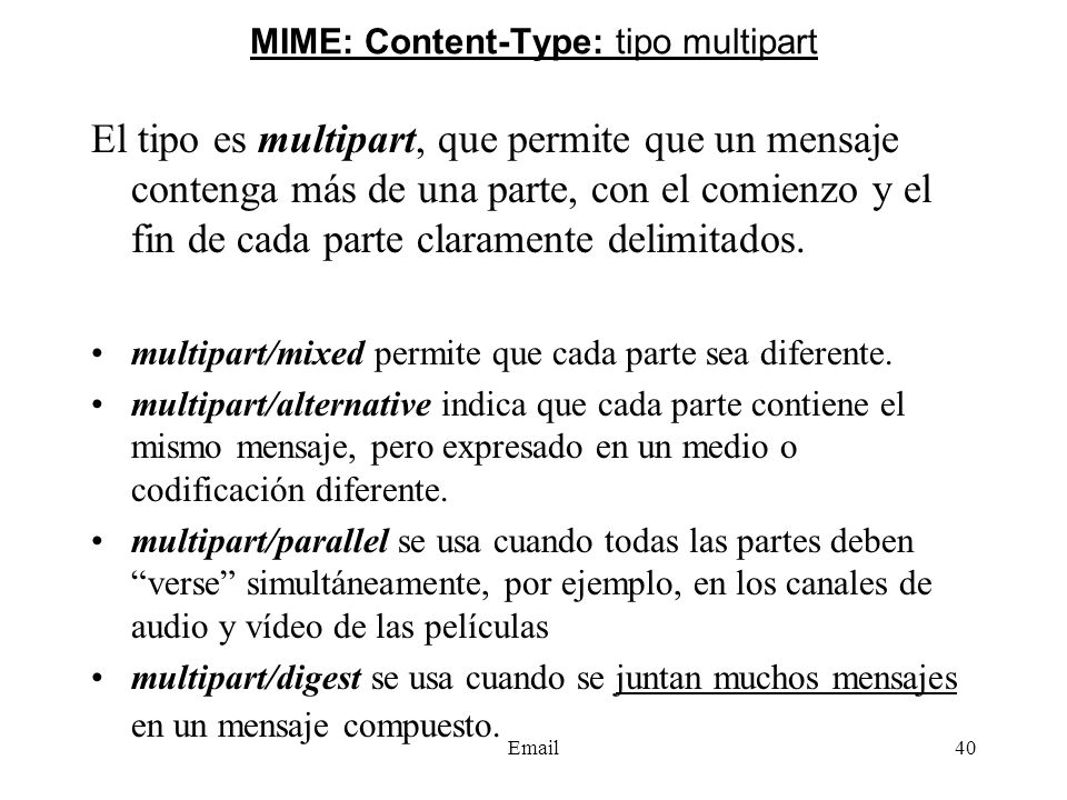 MIME: Content-Type: tipo multipart