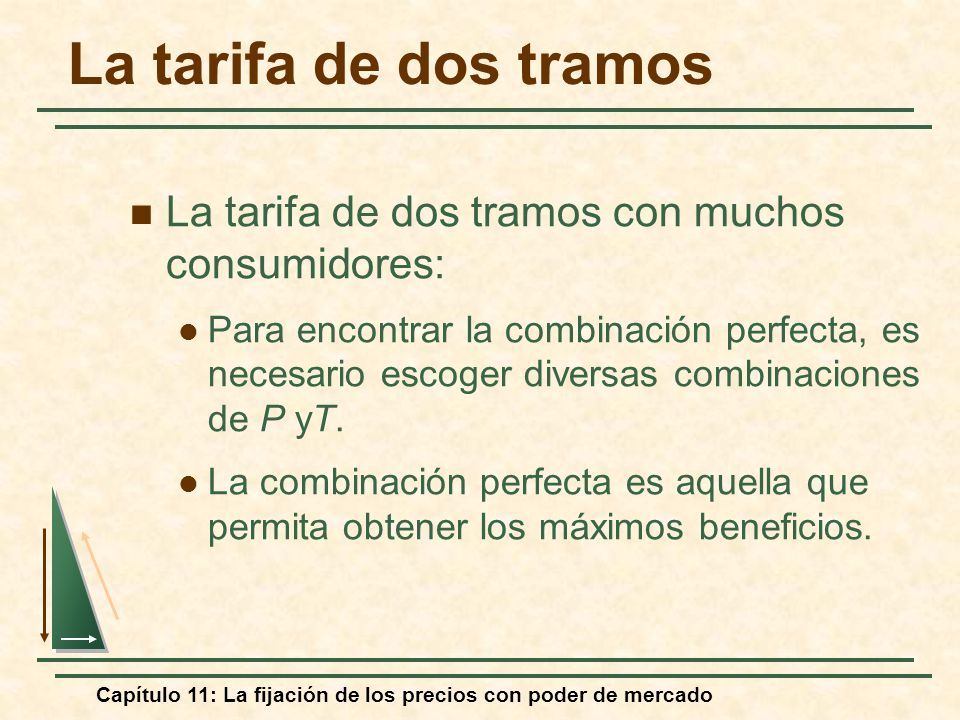 La tarifa de dos tramos La tarifa de dos tramos con muchos consumidores: