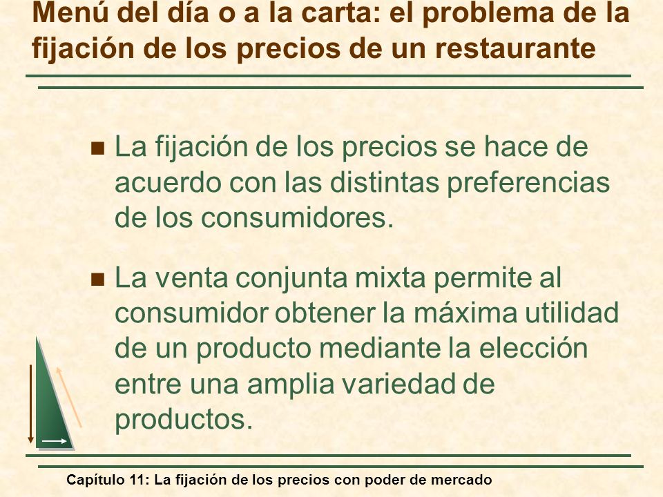 Menú del día o a la carta: el problema de la fijación de los precios de un restaurante