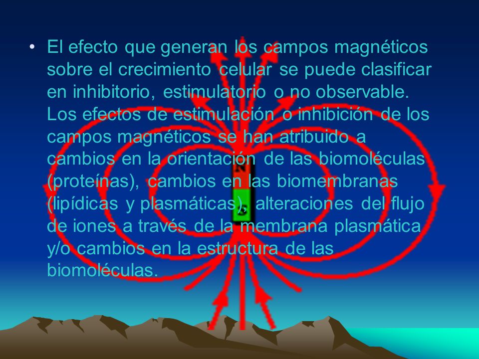 El efecto que generan los campos magnéticos sobre el crecimiento celular se puede clasificar en inhibitorio, estimulatorio o no observable.