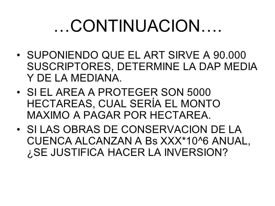 …CONTINUACION…. SUPONIENDO QUE EL ART SIRVE A SUSCRIPTORES, DETERMINE LA DAP MEDIA Y DE LA MEDIANA.