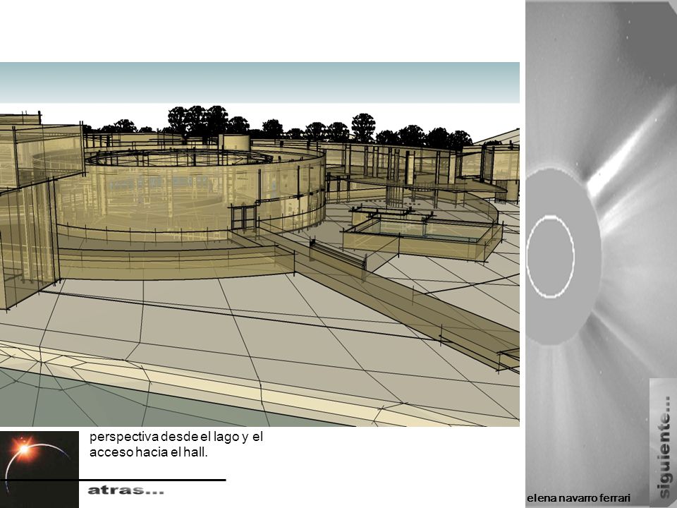 perspectiva desde el lago y el acceso hacia el hall.