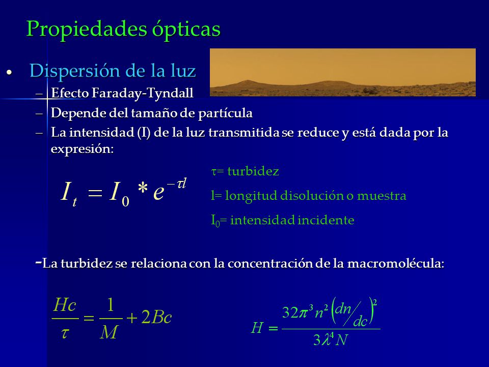 -La turbidez se relaciona con la concentración de la macromolécula: