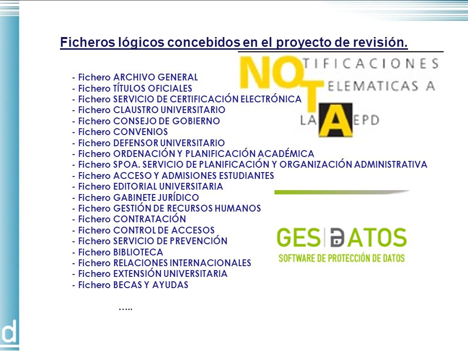 Ficheros lógicos concebidos en el proyecto de revisión.
