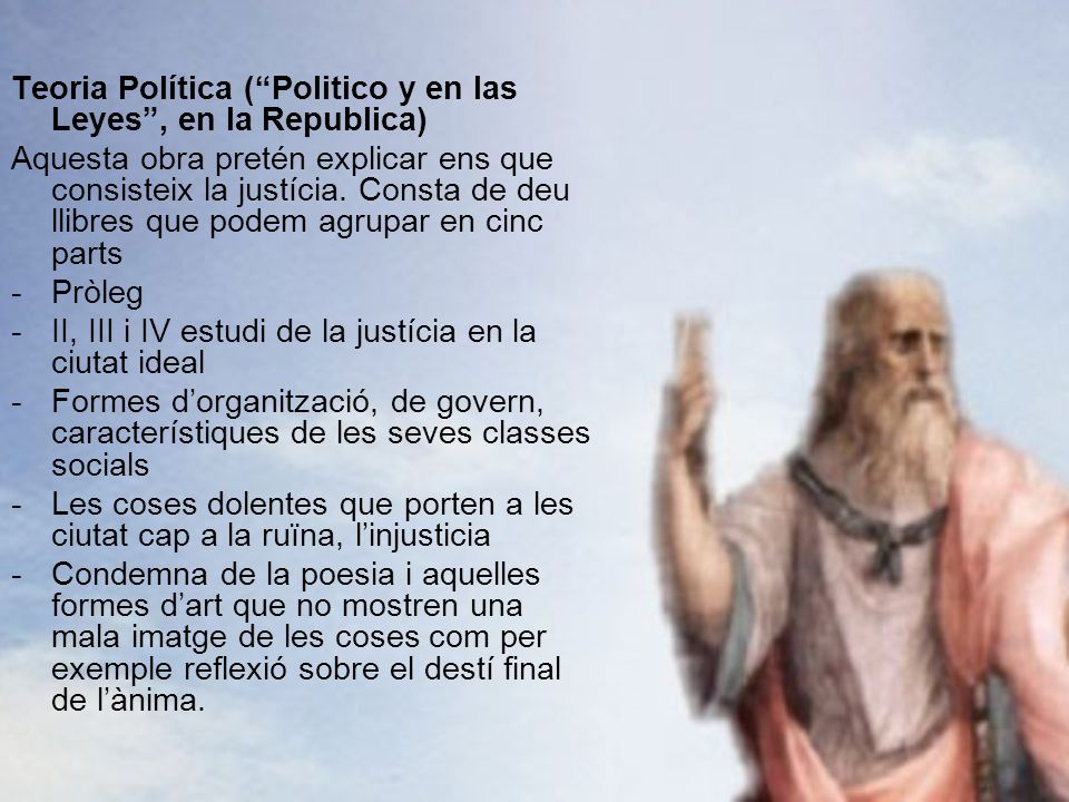 Teoria Política ( Politico y en las Leyes , en la Republica)