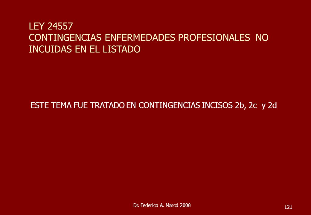 LEY CONTINGENCIAS ENFERMEDADES PROFESIONALES NO INCUIDAS EN EL LISTADO