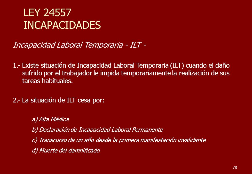 LEY INCAPACIDADES Incapacidad Laboral Temporaria - ILT -