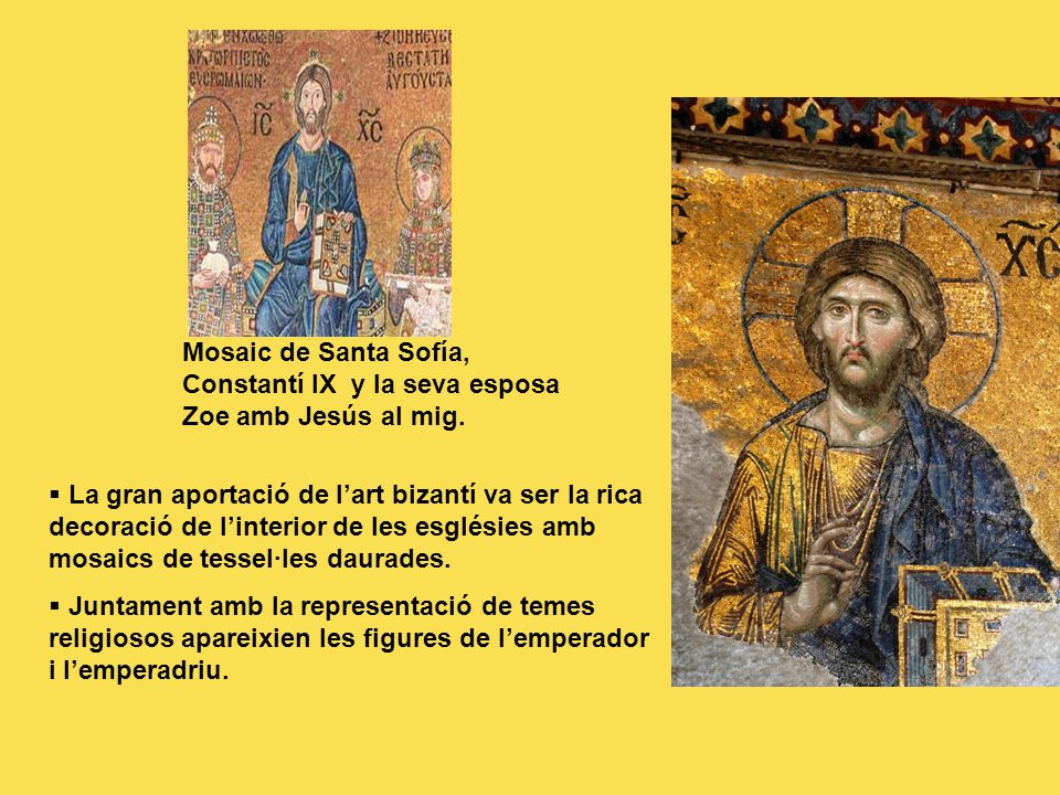 Mosaic de Santa Sofía, Constantí IX y la seva esposa Zoe amb Jesús al mig.