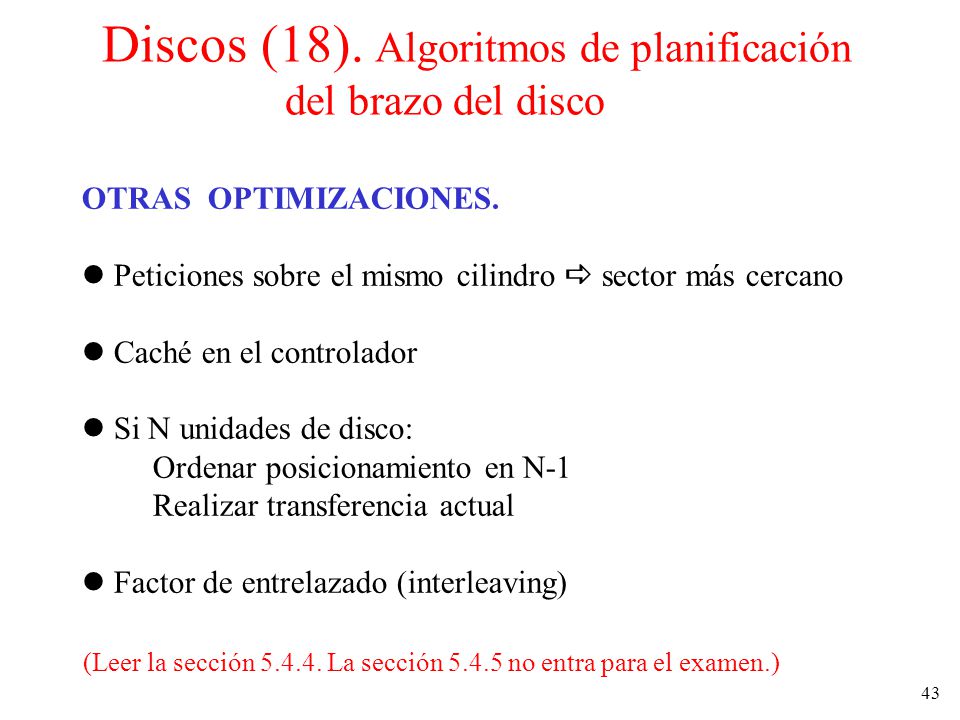 Discos (18). Algoritmos de planificación del brazo del disco