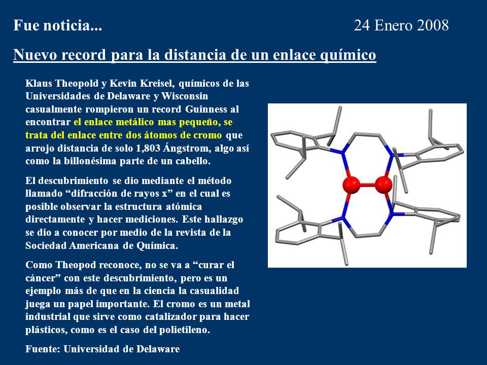 Nuevo record para la distancia de un enlace químico 24 Enero 2008