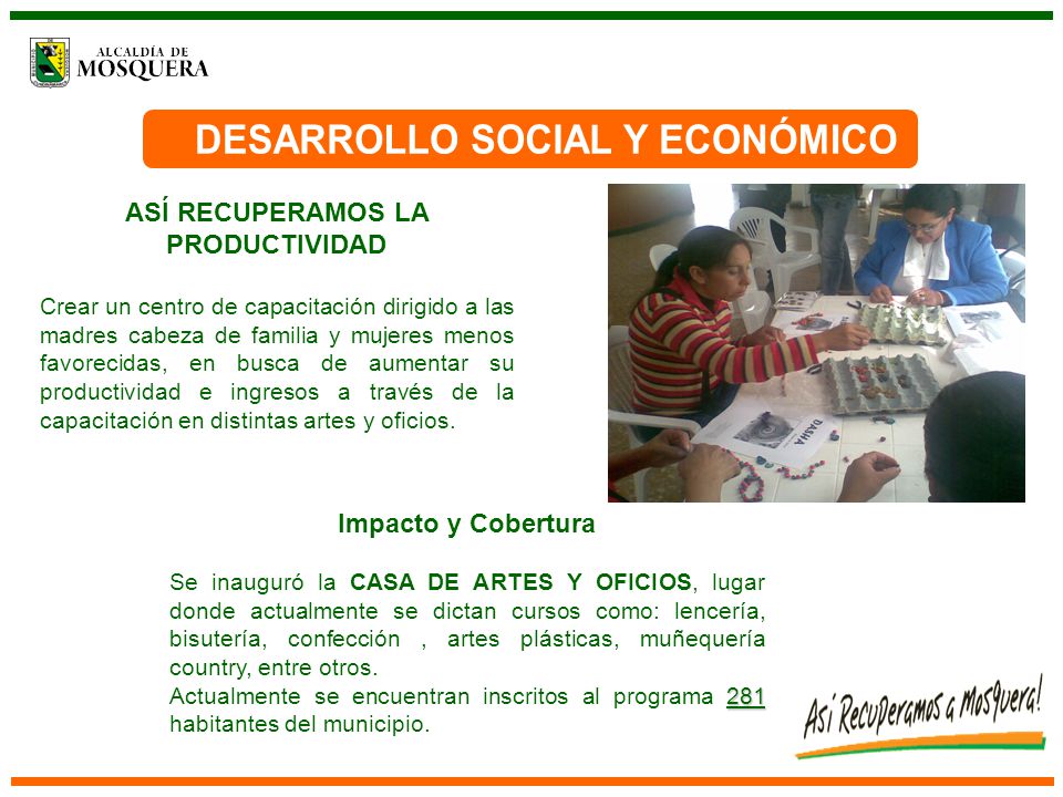 DESARROLLO SOCIAL Y ECONÓMICO ASÍ RECUPERAMOS LA PRODUCTIVIDAD
