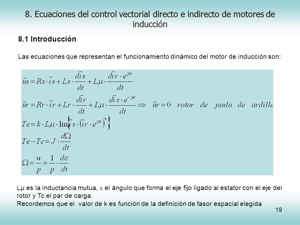 8. Ecuaciones del control vectorial directo e indirecto de motores de inducción