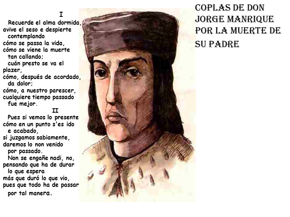 COPLAS DE DON JORGE MANRIQUE POR LA MUERTE DE SU PADRE