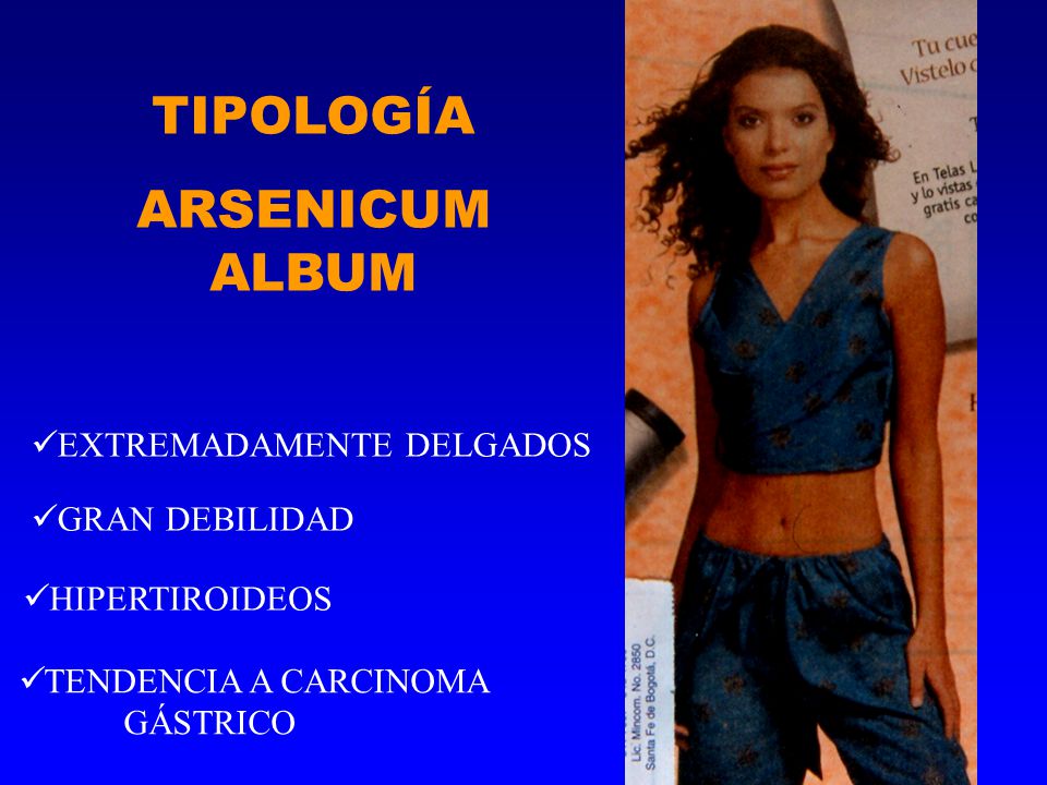 TIPOLOGÍA ARSENICUM ALBUM EXTREMADAMENTE DELGADOS GRAN DEBILIDAD