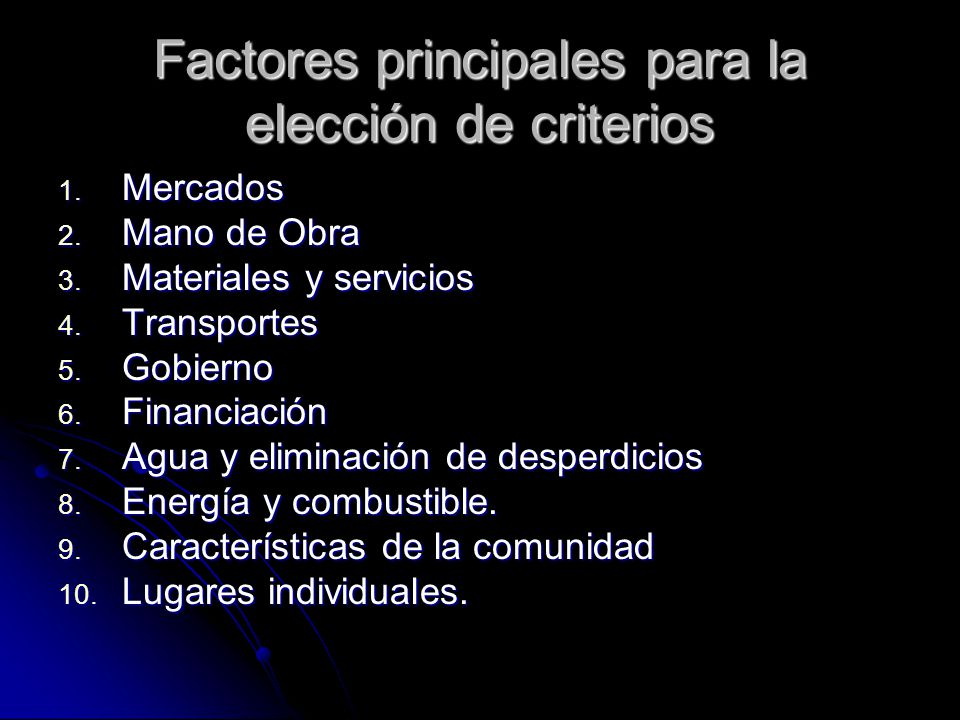 Factores principales para la elección de criterios