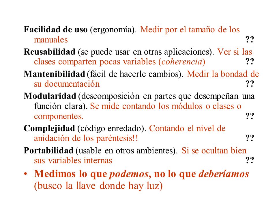 Facilidad de uso (ergonomía). Medir por el tamaño de los manuales