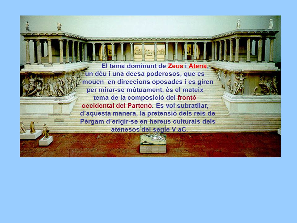 El tema dominant de Zeus i Atena, un déu i una deesa poderosos, que es