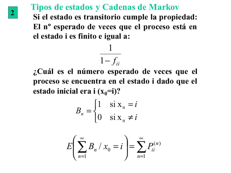Tipos de estados y Cadenas de Markov