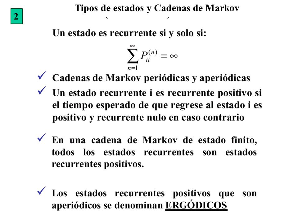 Tipos de estados y Cadenas de Markov