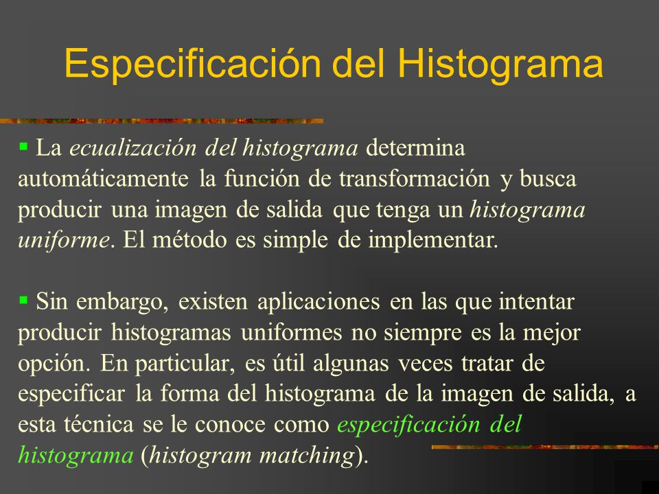 Especificación del Histograma