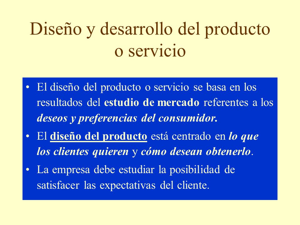 Diseño y desarrollo del producto o servicio