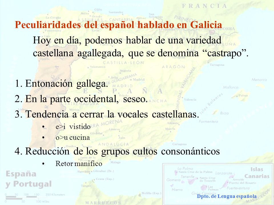 Peculiaridades del español hablado en Galicia