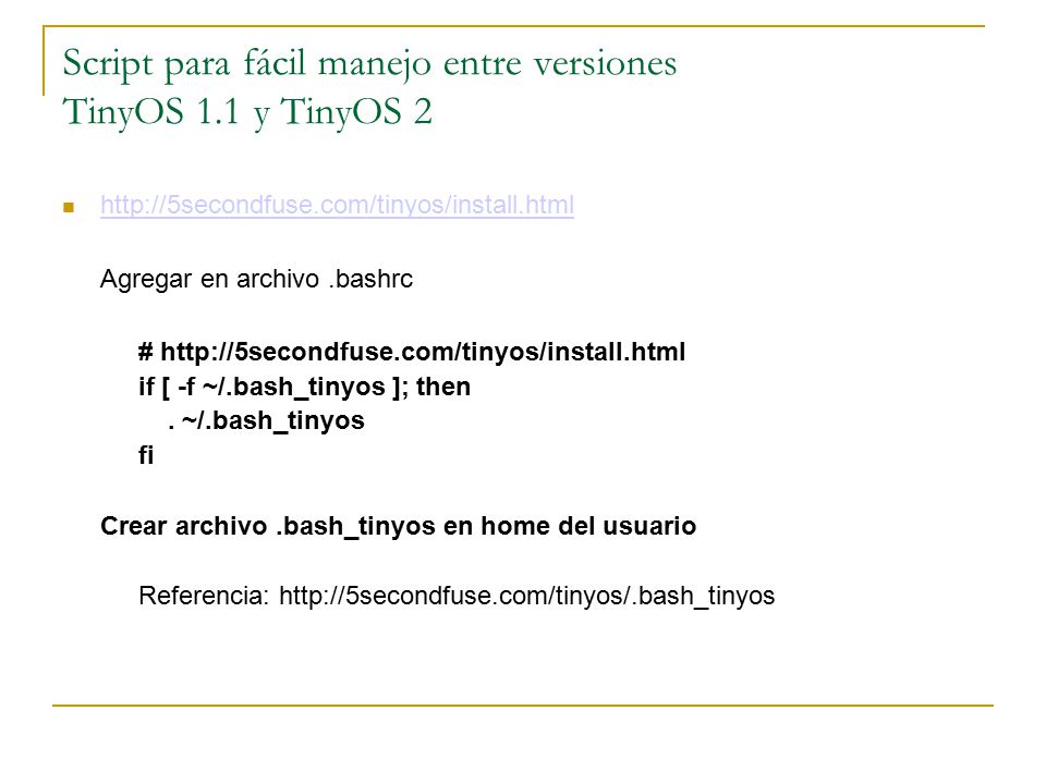 Script para fácil manejo entre versiones TinyOS 1.1 y TinyOS 2