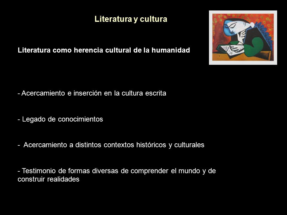 Literatura y cultura Literatura como herencia cultural de la humanidad