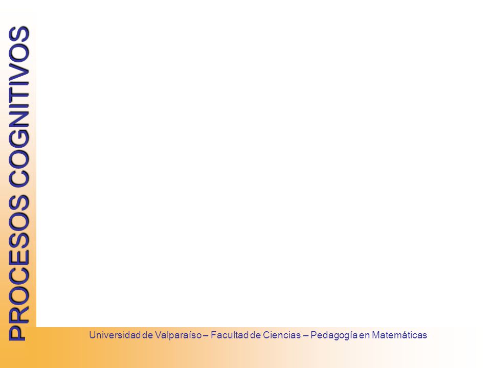 Universidad de Valparaíso – Facultad de Ciencias – Pedagogía en Matemáticas