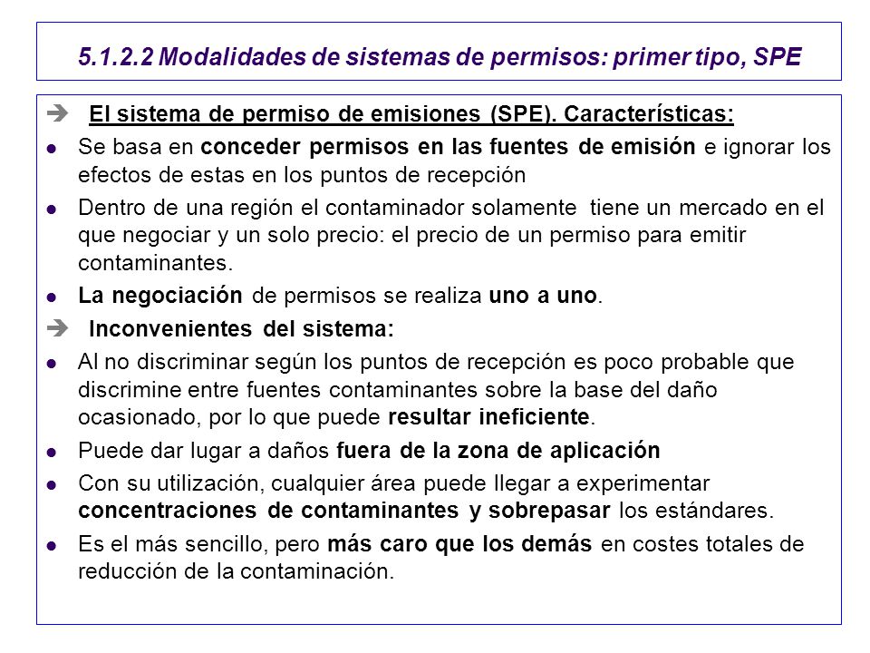 Modalidades de sistemas de permisos: primer tipo, SPE