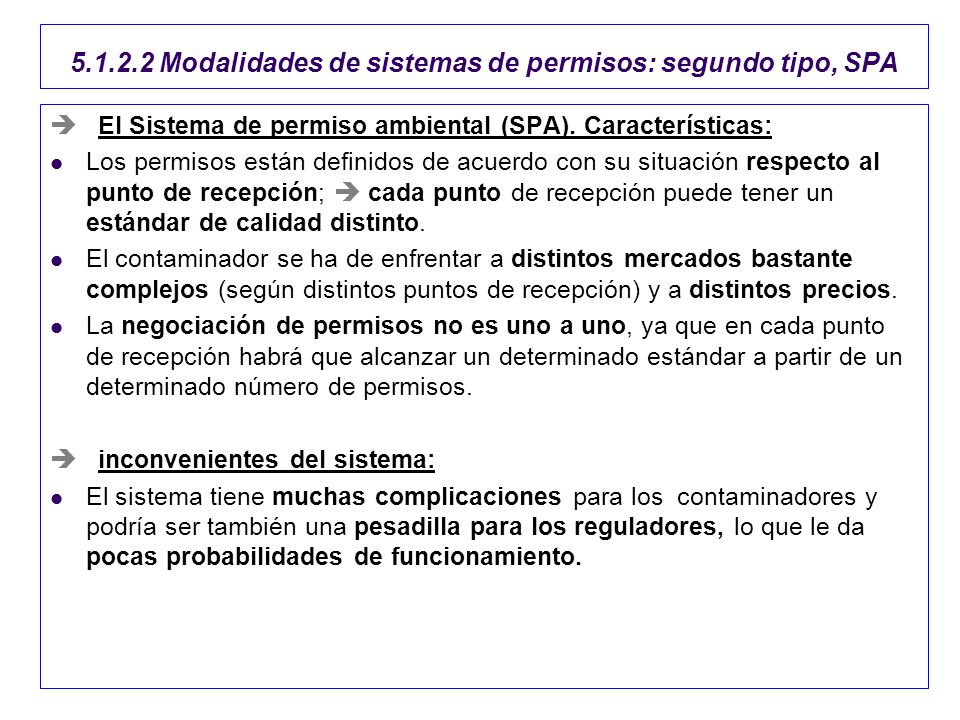 Modalidades de sistemas de permisos: segundo tipo, SPA