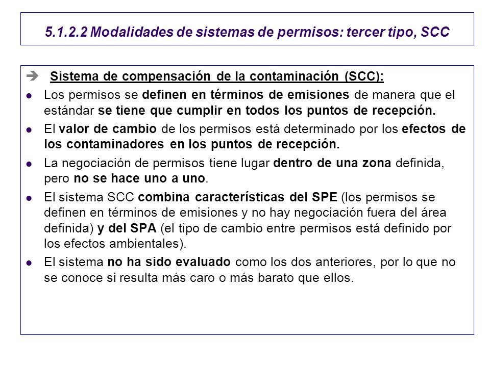 Modalidades de sistemas de permisos: tercer tipo, SCC