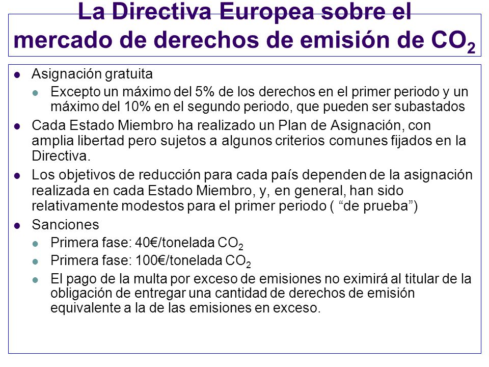 La Directiva Europea sobre el mercado de derechos de emisión de CO2