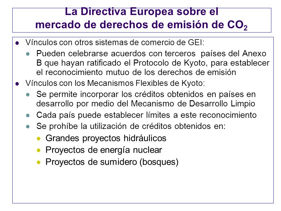La Directiva Europea sobre el mercado de derechos de emisión de CO2