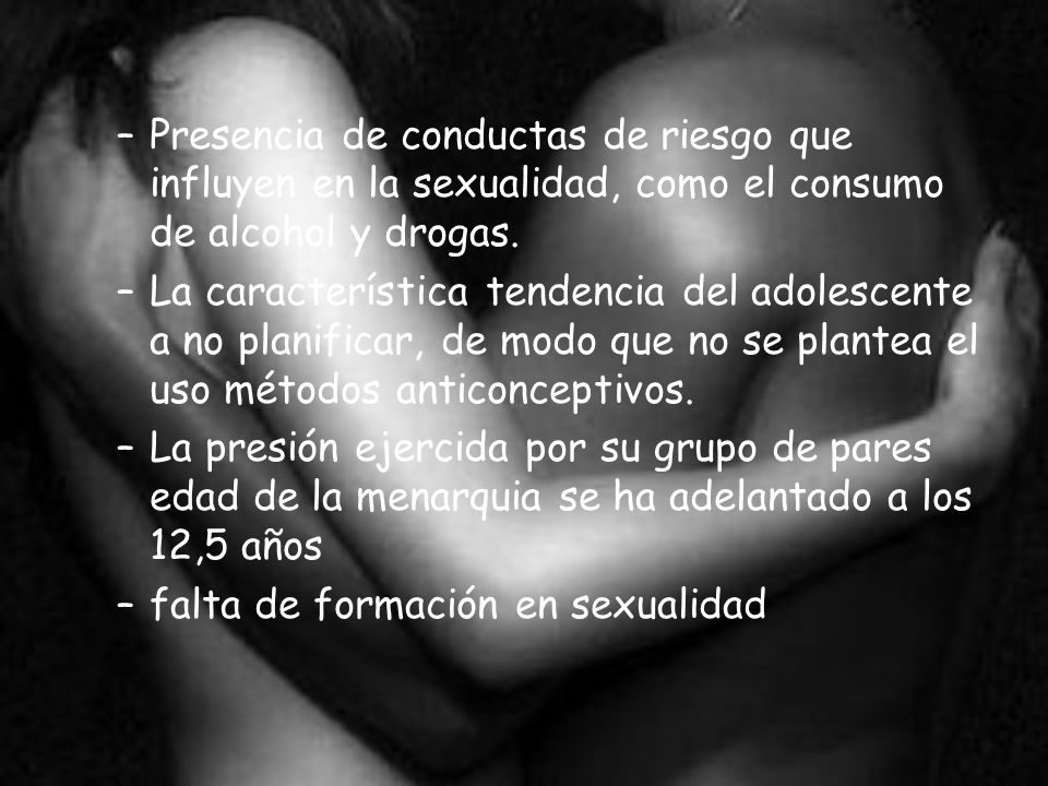 Presencia de conductas de riesgo que influyen en la sexualidad, como el consumo de alcohol y drogas.
