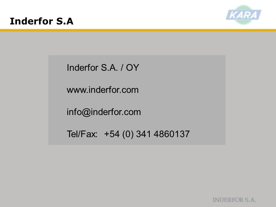 Inderfor S.A Inderfor S.A. / OY   Tel/Fax: +54 (0)
