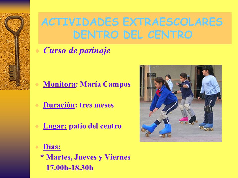 ACTIVIDADES EXTRAESCOLARES DENTRO DEL CENTRO