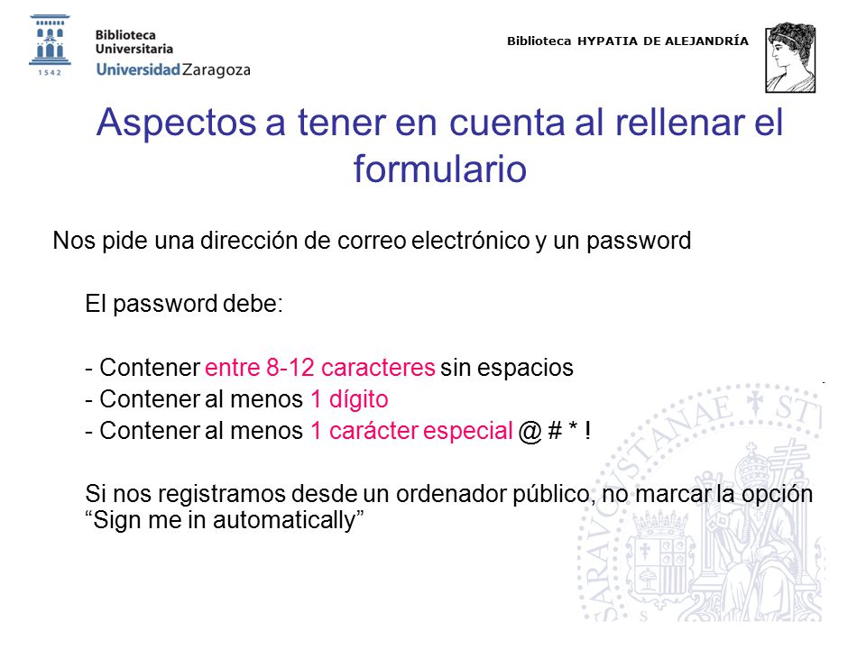 Aspectos a tener en cuenta al rellenar el formulario