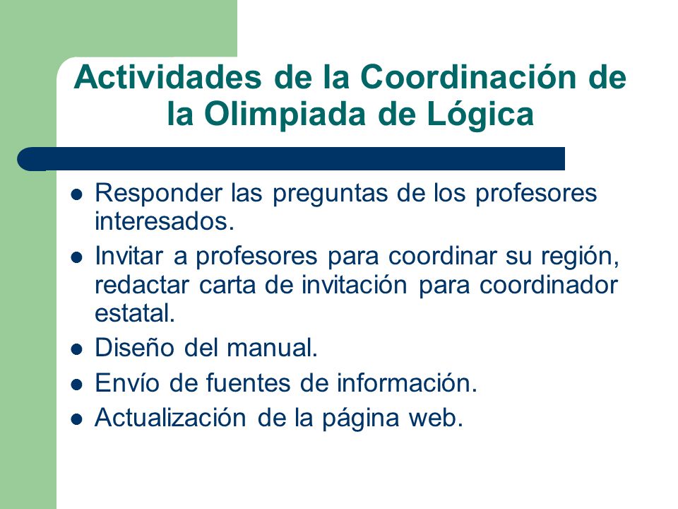 Actividades de la Coordinación de la Olimpiada de Lógica