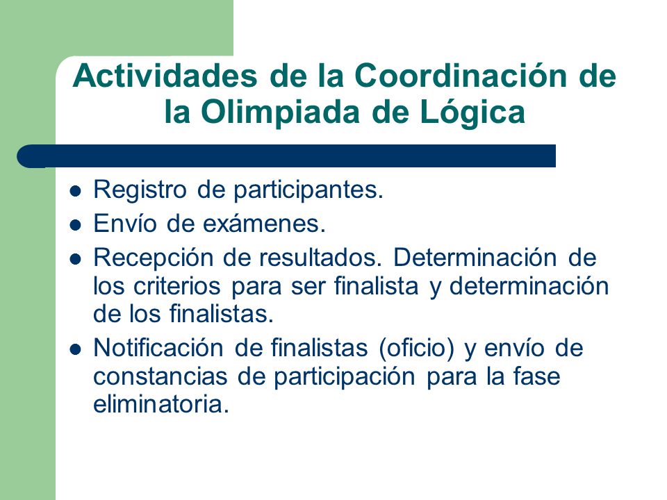 Actividades de la Coordinación de la Olimpiada de Lógica