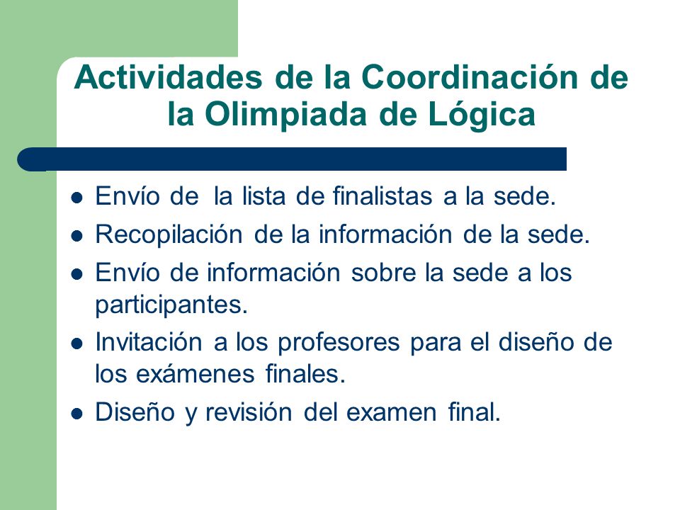 Actividades de la Coordinación de la Olimpiada de Lógica