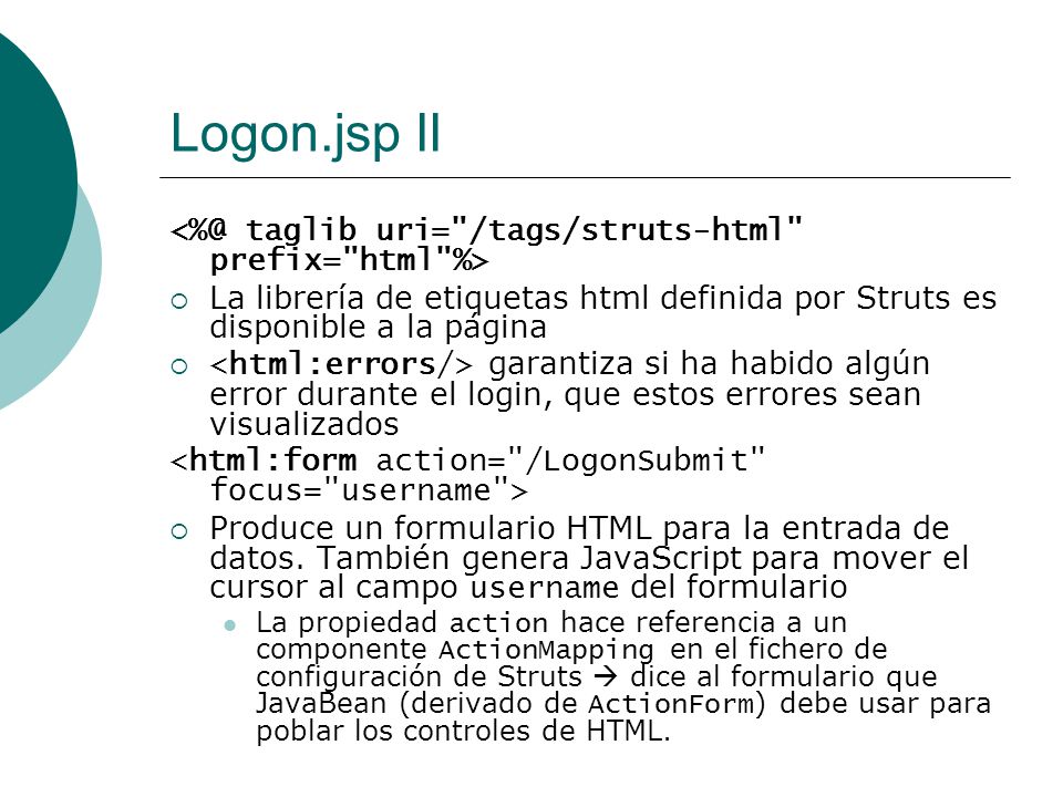 Logon.jsp II taglib uri= /tags/struts-html prefix= html %>