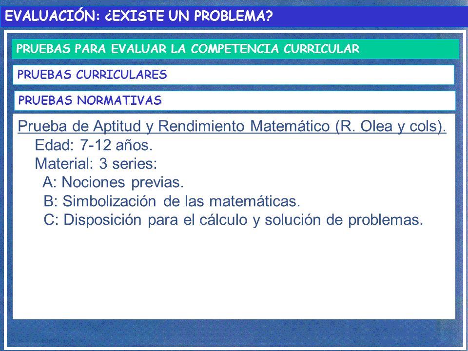 Prueba de Aptitud y Rendimiento Matemático (R. Olea y cols).