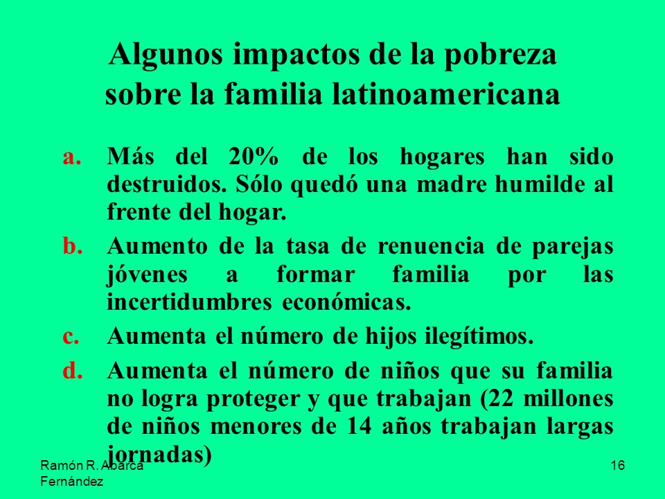 Algunos impactos de la pobreza sobre la familia latinoamericana