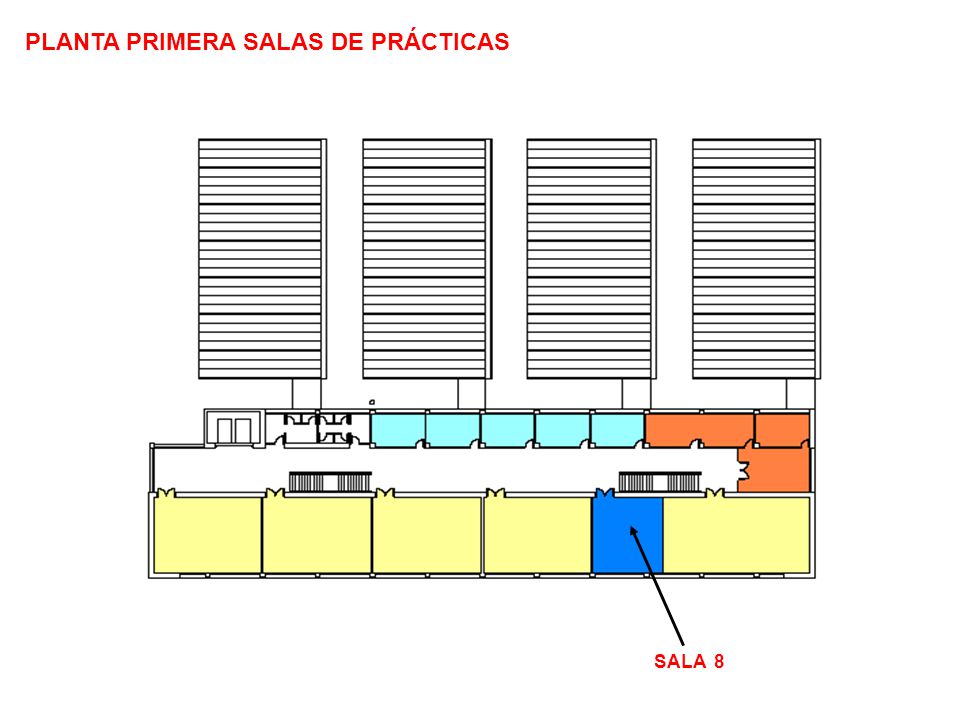 PLANTA PRIMERA SALAS DE PRÁCTICAS