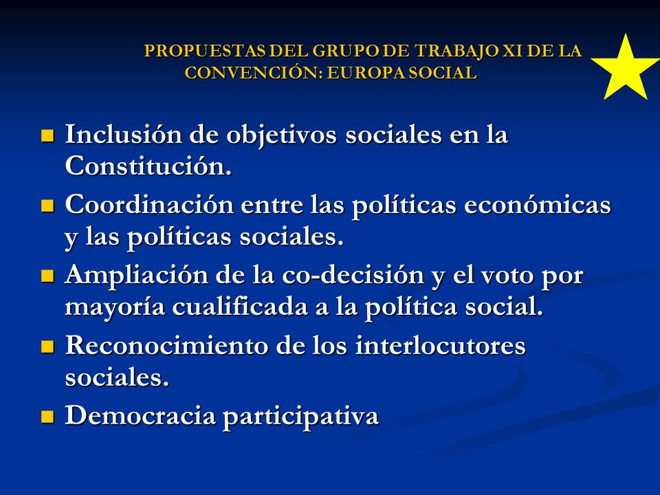 PROPUESTAS DEL GRUPO DE TRABAJO XI DE LA CONVENCIÓN: EUROPA SOCIAL