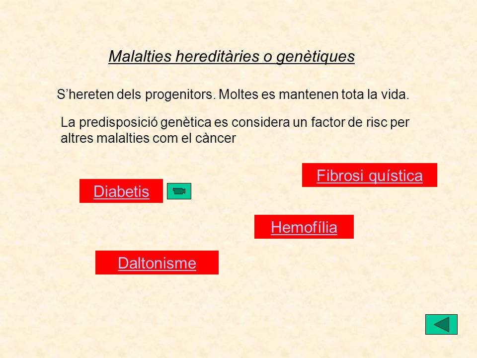 Malalties hereditàries o genètiques