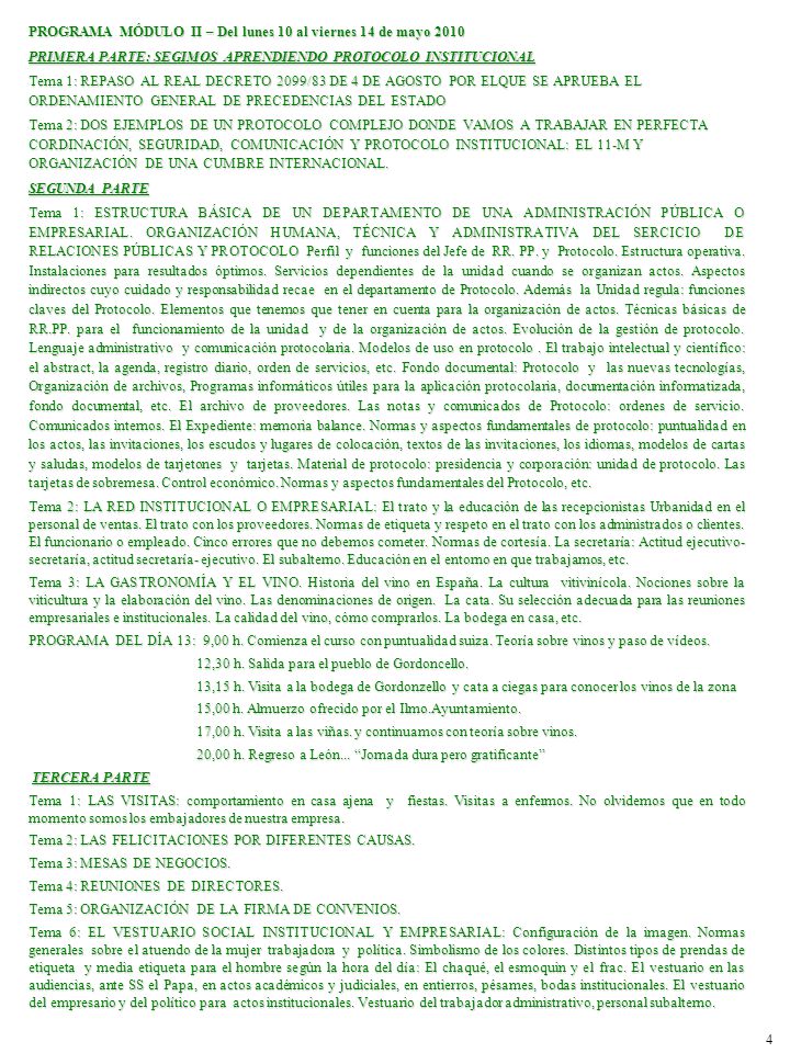PROGRAMA MÓDULO II – Del lunes 10 al viernes 14 de mayo 2010
